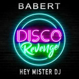 Babert - Hey Mister Dj