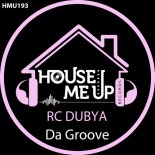 RC DUBYA - Da Groove (Extended Mix)