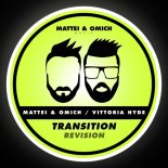 Mattei & Omich, Vittoria Hyde - Transition (Extended Mix)