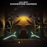 Lollibus - Summertime Sadness (Extended Mix)