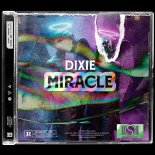 Dixie - Miracle (Extended Mix)