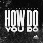 The Infamous - How Do You Do (Extended Mix)