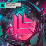 Dirty Signal - Technology (Extended Mix)
