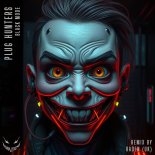 Black Mode - Plug Hunters (Raden (UK) Remix)