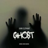 Dark Elephant - Ghost