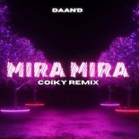 Daan'D - Mira Mira  (COIKY Remix)