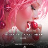 Birat Bitz, Over Hill$ - Cherry (Extended Mix)