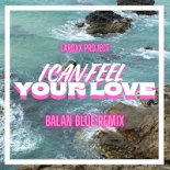 Laroxx Project - I Can Feel Your Love (Balan Blue Remix)
