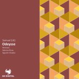 Samuel (LK) - Odeysse (Agustin Chadez Remix)