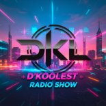 D'KooLest Radio Show #1