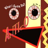 Antico - What I Gotta Do (Mars Plastic Mix)
