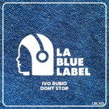 Ivo Rubio - Don't Stop