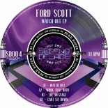 Ford Scott - Watch Out