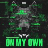 Wolv - On My Own (Original Mix)