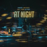 Inward Universe feat. Call From Beyond - At Night
