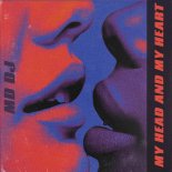 MD DJ - My Head & My Heart