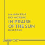 Mannix, Eva Moreno - In Praise of the Sun (Naux Sunset & Tambours Remix)