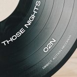 O2N - Those Nights