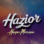 Harper Morrison - Hazior