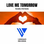 VERONIKA and DJ Falaska - Love me tomorrow (Extended Mix)