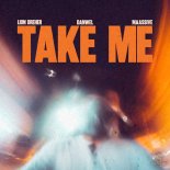 Lion Dreher & Danwel & MAASSIVE - Take Me