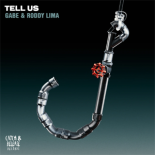 Gabe, Roddy Lima - Tell Us (Extended Mix)