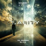 Vil Anders & M.X.K. - Clarity (Extended Mix)
