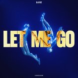 Gainz - Let Me Go (Extended Mix)