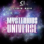 Chris Rain - Mysterious Universe