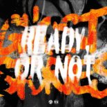 Ghost Stories - Ready Or Not (Edit)