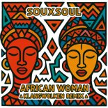 Souxsoul - African Woman (Klangwolken Remix)