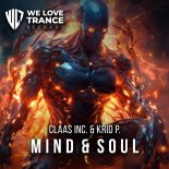 Claas Inc. & Krid P. - Mind & Soul (Extended Mix)