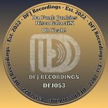 Da Funk Junkies & DiscoGalactiX - Oh Yeah! (Edit)