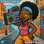 Harvey Ross - Happy Music