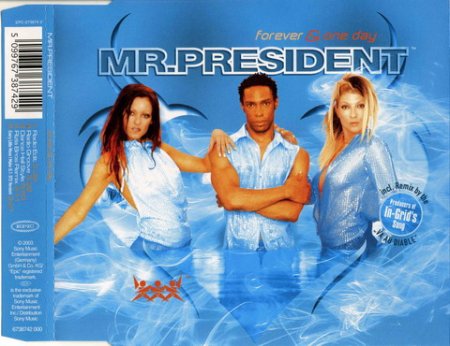 Mr. President - Forever And One Day _Dance Hal
