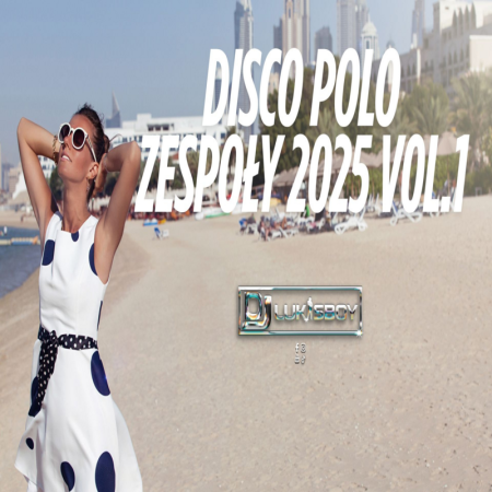 DISCO NA IMPREZĘ HIT ZA HITEM SKŁADANKA DISCO POLO 2025 ZESPOŁY MEGA MIX 1