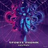 VEL94EV - Sports Phonk (Dub Version)