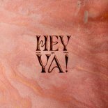 PLÜM - Hey Ya!