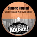 Simone pagliari - What's Your Name, What's Your Number (2025 Original Mix)