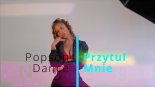 Popson Dance - Przytul mnie
