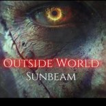 Sunbeam - Outside World (Dark Techno Remix)