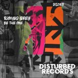 Richard Grey - Be the One (Extended Mix)