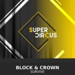 Block & Crown - Survive
