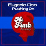 Eugenio Fico - Pushing On
