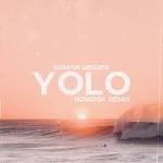Roman Messer - YOLO (NoMosk Remix)