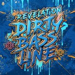 Revelation - Dirty Bassline (Extended Mix)
