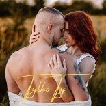 Dżasta - Tylko ty