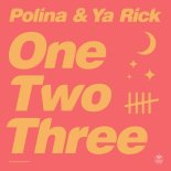 Polina & Ya Rick - One Two Three