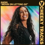 Nadia (UK) - Movin On Letting Go (Extended Mix)