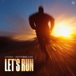 Lycko & ActiveBlaze - Let's Run (Original Mix)
